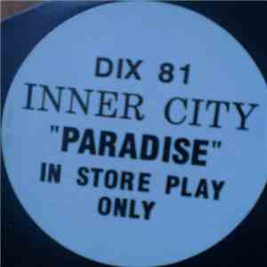 Inner City - Paradise (In Store Play Only) download flac mp3