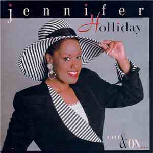 Jennifer Holliday - On & On... download flac mp3