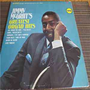 Jimmy McGriff - Jimmy McGriff's Greatest Organ Hits download flac mp3