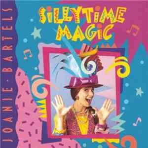 Joanie Bartels - Sillytime Magic flac mp3 download