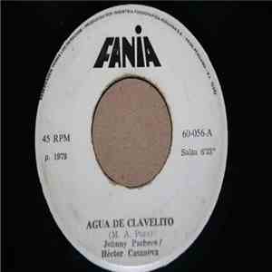 Johnny Pacheco Y Héctor Casanova - Agua De Clavelito download flac mp3