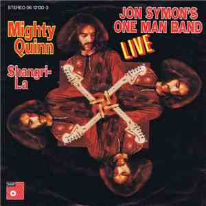 Jon Symon's One Man Band - Mighty Quinn download flac mp3