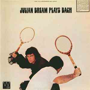 Julian Bream - Plays Bach download flac mp3