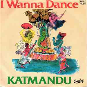 Kat Mandu - I Wanna Dance download flac mp3