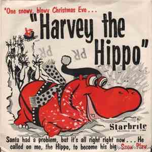 Long John Silver And The Silver Elves - Harvey The Hippo download flac mp3
