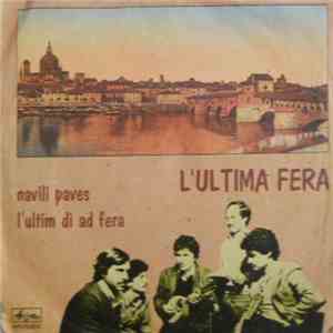 L'Ultima Fera - Navili Paves / L'Ultim Dì Ad Fera download flac mp3