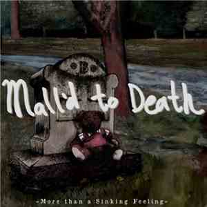 Mall'd To Death - More Than A Sinking Feeling download flac mp3