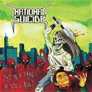 National Suicide - The Old Family Is Still Alive flac mp3 download