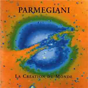 Parmegiani - La Création Du Monde download flac mp3