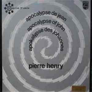 Pierre Henry - Apocalypse De Jean download flac mp3
