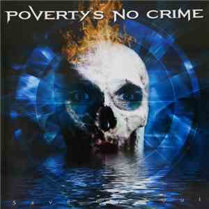 Poverty's No Crime - Save My Soul download flac mp3
