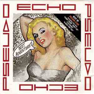 Pseudo Echo - Best Adventures download flac mp3