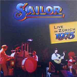 Sailor - Live In Zürich 1975 download flac mp3