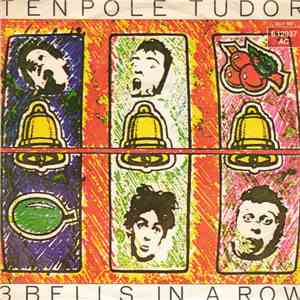 Tenpole Tudor - 3 Bells In A Row download flac mp3