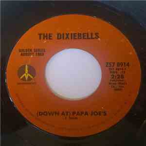 The Dixiebells - (Down At) Papa Joe's / Southtown U.S.A. download flac mp3
