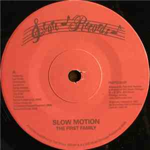 The First Family  - Slow Motion / The First Family download flac mp3