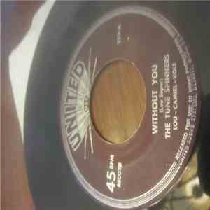 Tune Spinners - Without You download flac mp3