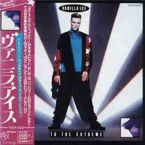 Vanilla Ice - To The Extreme download flac mp3