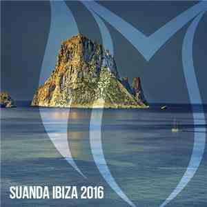 Various - Suanda Ibiza 2016 download flac mp3