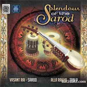 Vasant Rai - Splendour of the Sarod download flac mp3