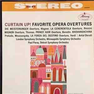 Wagner, Rossini, Thomas, Borodin, Moussorgsky, Verdi, Antal Dorati, London Symphony Orchestra, Minneapolis Symphony Orchestra, Paul Paray, Detroit Symphony Orchestra - Curtain Up! Favorite Opera Overtures flac mp3 download