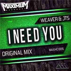 Weaver & JTS - I Need You download flac mp3
