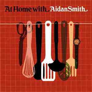 Aidan Smith - At Home With Aidan Smith download flac mp3