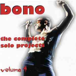 Bono - The Complete Solo Projects - Volume Four download flac mp3