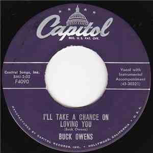 Buck Owens - I'll Take A Chance On Loving You / Walk The Floor download flac mp3