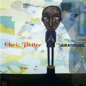 Chris Potter  - Gratitude download flac mp3