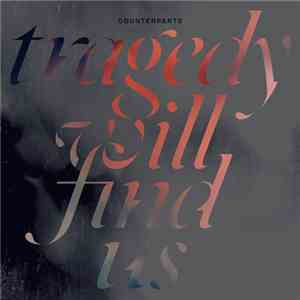 Counterparts - Tragedy Will Find Us download flac mp3