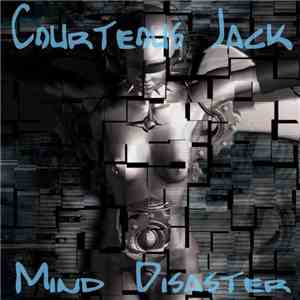 Courteous Jack - Mind Disaster download flac mp3
