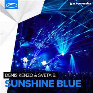 Denis Kenzo & Sveta B. - Sunshine Blue download flac mp3