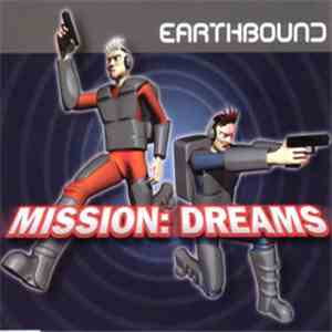 Earthbound - Mission: Dreams download flac mp3