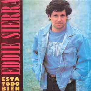 Eddie Sierra  - Esta Todo Bien download flac mp3