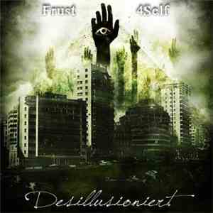 Frust & 4Self - Desillusioniert download flac mp3