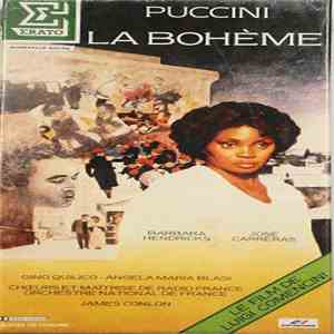 Giacomo Puccini - Orchestre National De France - Barbara Hendricks - José Carreras - La Bohème download flac mp3