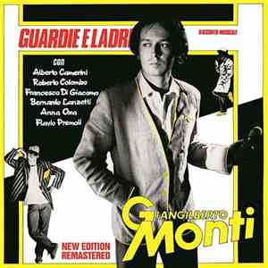 Giangilberto Monti - Guardie E Ladri download flac mp3