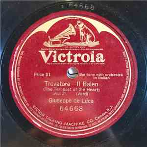 Giuseppe De Luca  - Il Trovatore-Il Balen (The Tempest Of The Heart) (Act 2) download flac mp3