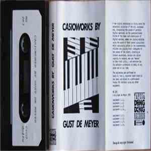 Gust De Meyer - Casioworks By Gust De Meyer download flac mp3