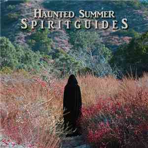 Haunted Summer - Spirit Guides download flac mp3