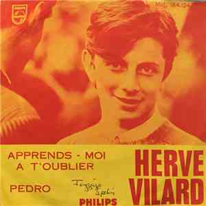 Hervé Vilard - Pedro / Apprends-Moi A T'oublier download flac mp3