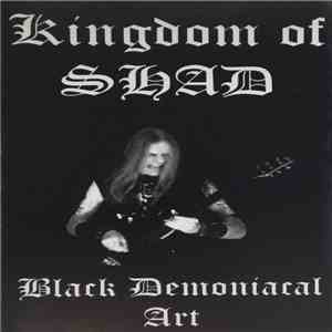 Kingdom Of Shad - Black Demoniacal Art download flac mp3