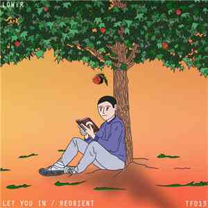 Low:r - Let You In / Reorient download flac mp3