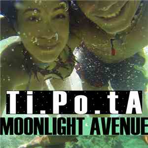 Manu Chao, Ti.Po.Ta - Moonlight Avenue download flac mp3
