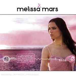 Melissa Mars - A La Recherche De L'amour Perdu download flac mp3