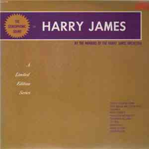 Members Of The Harry James Orchestra - The Stereophonic Sound Of Harry James Vol. 1 download flac mp3