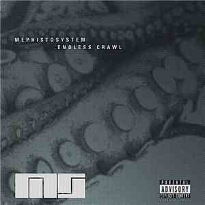 Mephistosystem - Endless Crawl download flac mp3