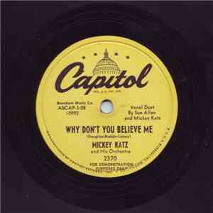 Mickey Katz And His Orchestra - Why Don't You Believe Me / Don't Let The Schmaltz Get In Your Eyes download flac mp3