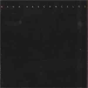 Nana Vasconcelos - Fragments - Modern Tradition download flac mp3